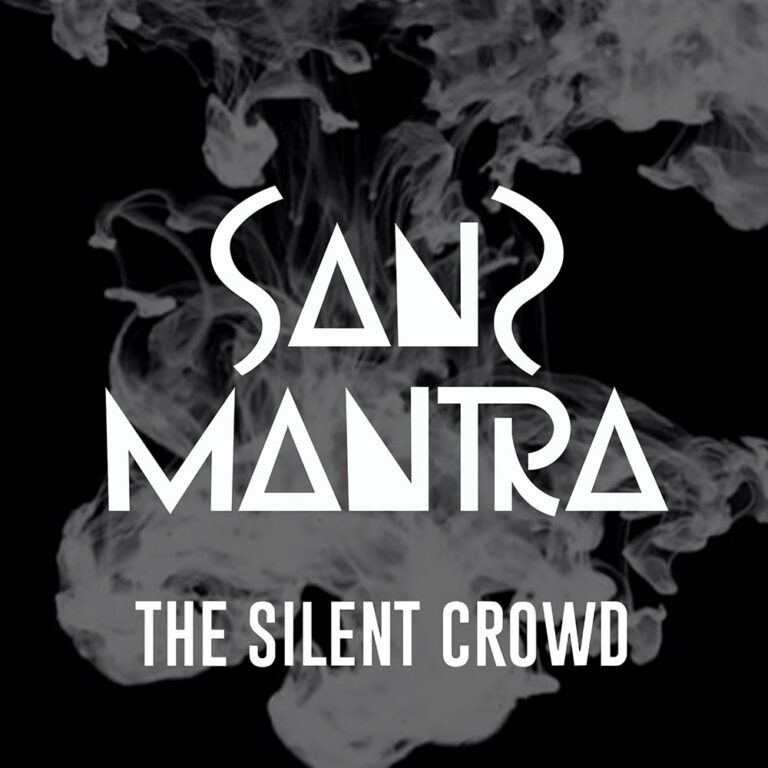 Sanz Mantra Music The Silent Crowd Album Cover